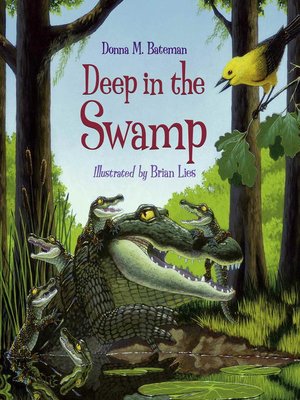 cover image of Deep in the Swamp